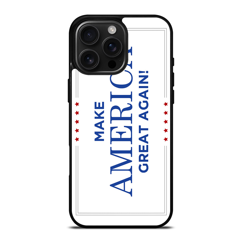 MAKE AMERICA GREAT AGAIN iPhone 16 Pro Max Case