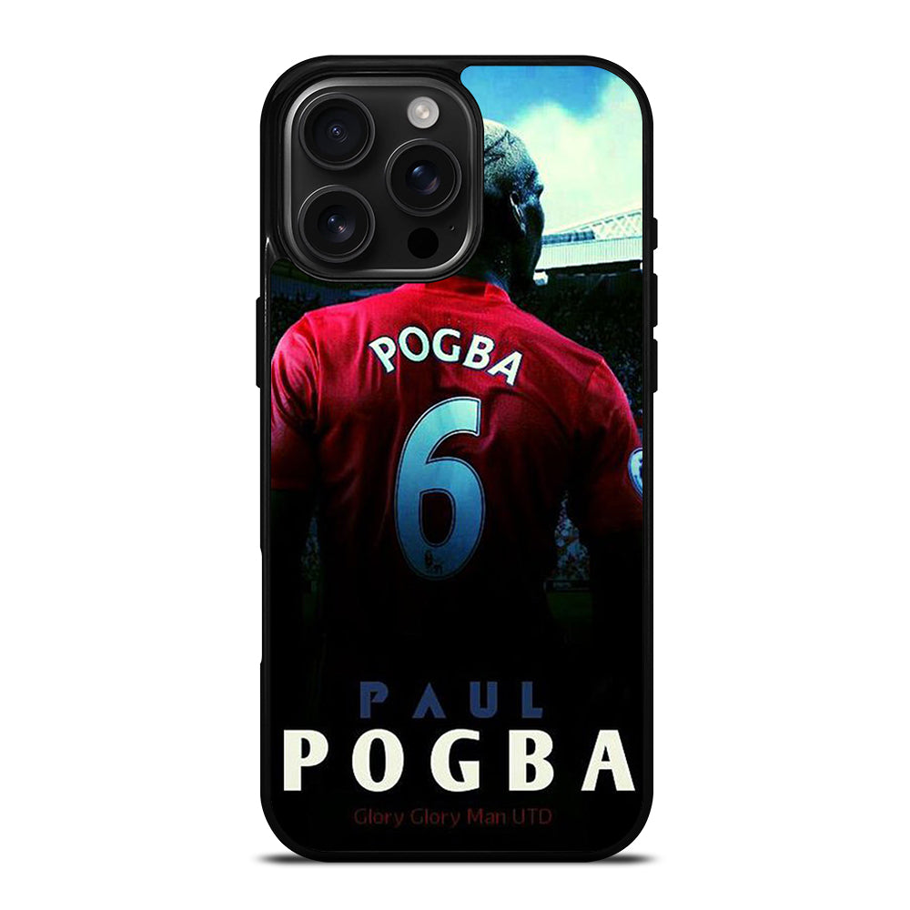 MAN UNITED PAUL POGBA iPhone 16 Pro Max Case