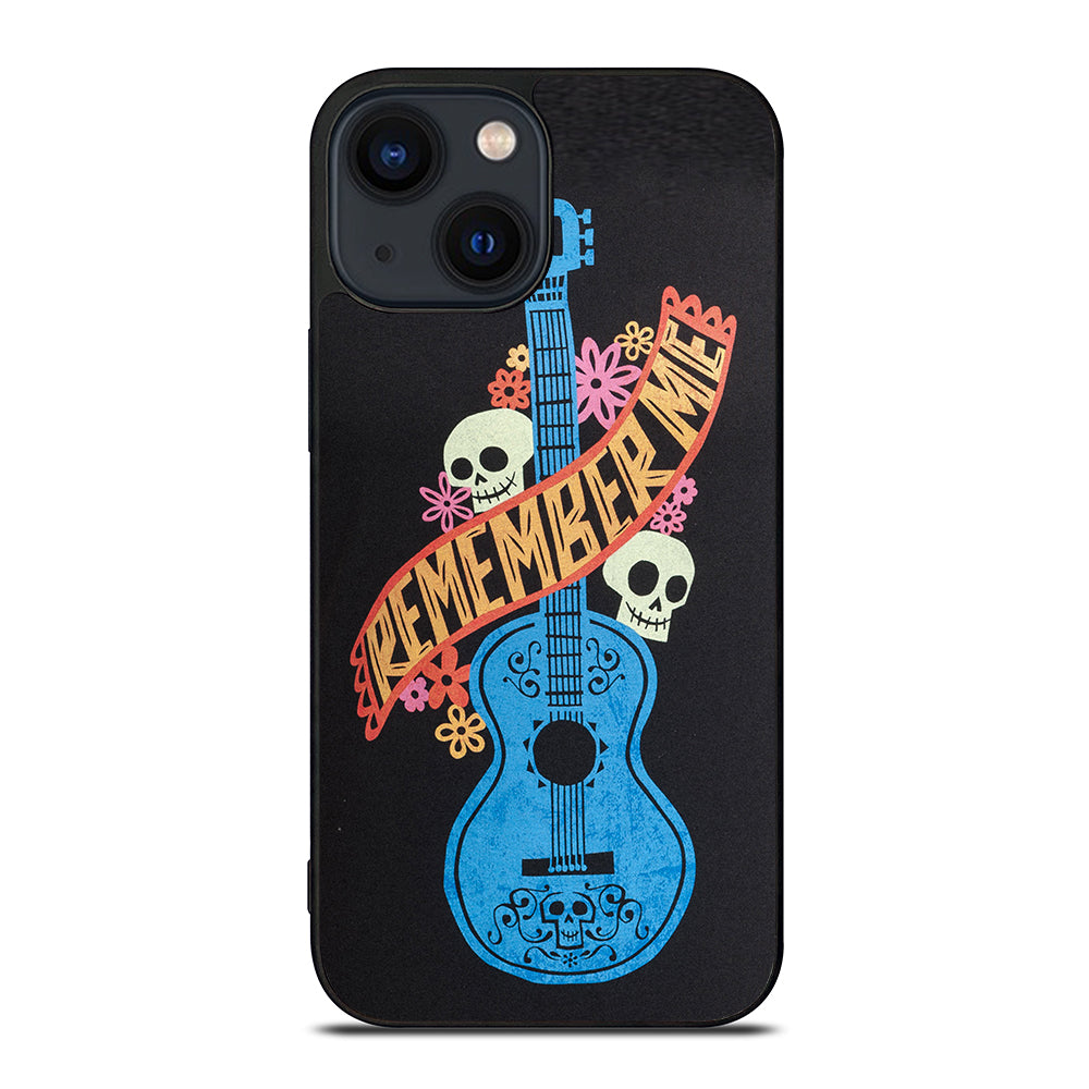Remember Me Coco Guitar iPhone 14 Plus Case