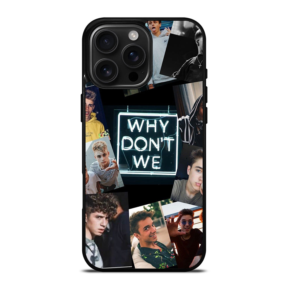 Why Don't We Collage iPhone 16 Pro Max Case