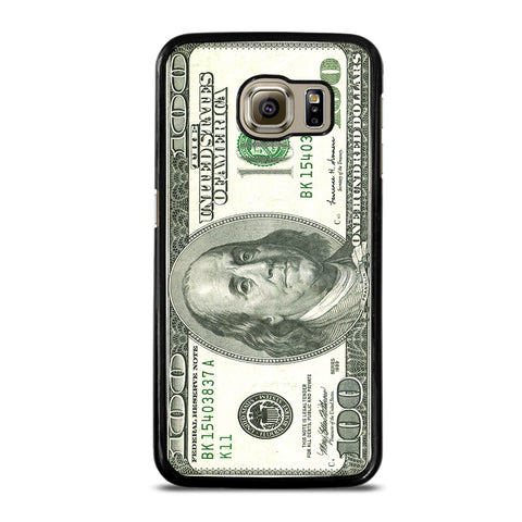 100 DOLLAR CASE Samsung Galaxy S6 Case