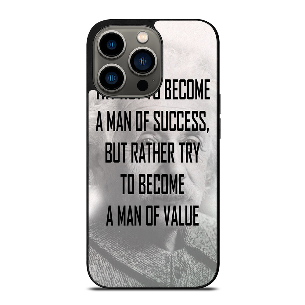 ALBERT EINSTEIN 'S QUOTE iPhone 13 Pro Case