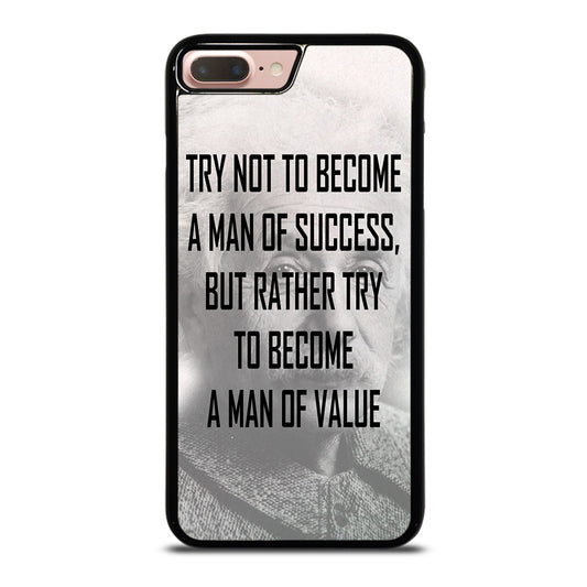 ALBERT EINSTEIN 'S QUOTE iPhone 7 Plus / 8 Plus Case