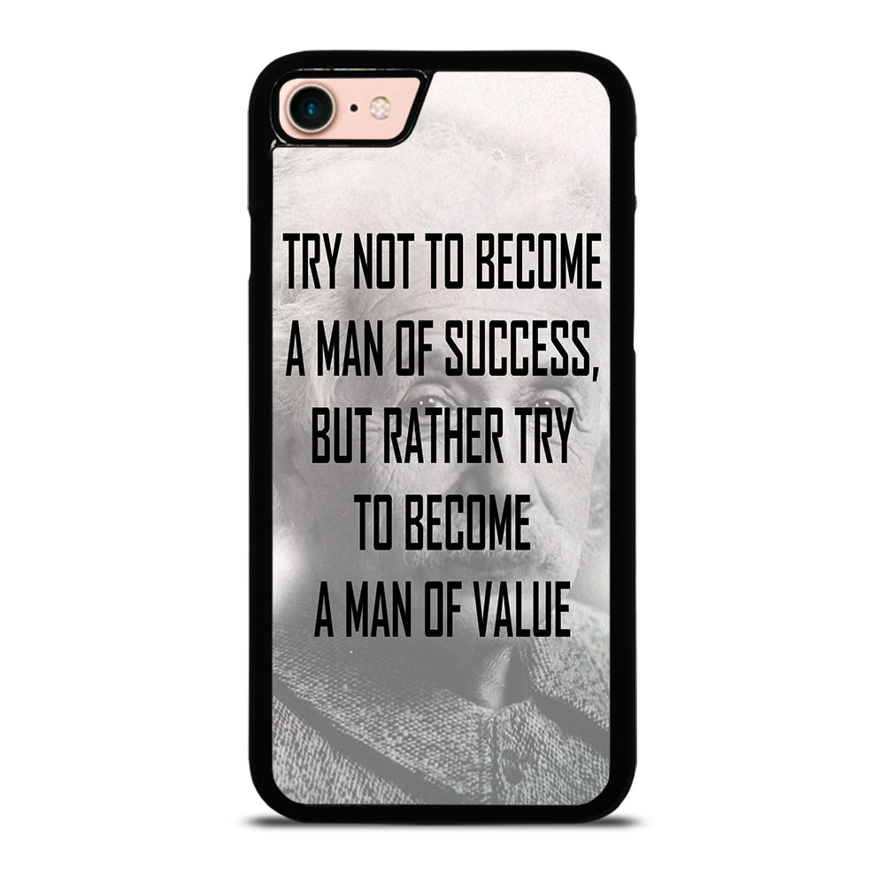 ALBERT EINSTEIN 'S QUOTE iPhone 7 / 8 Case