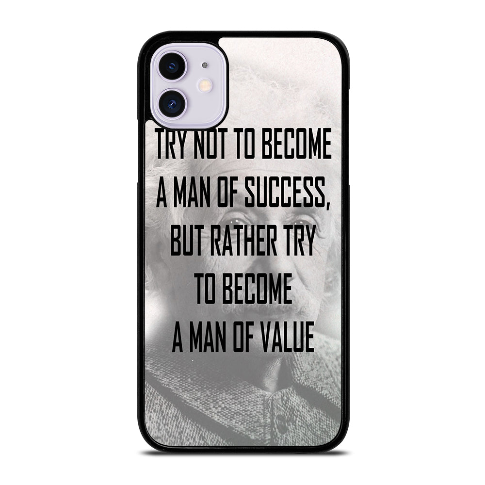 ALBERT EINSTEIN 'S QUOTE iPhone 11 Case