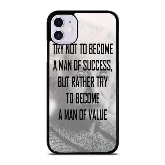 ALBERT EINSTEIN 'S QUOTE iPhone 11 Case