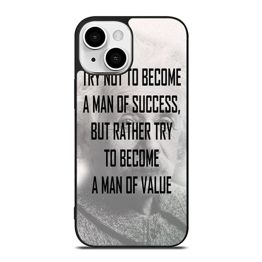 ALBERT EINSTEIN 'S QUOTE iPhone 13 Mini Case