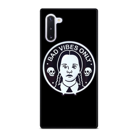 BAD VIBES ONLY WEDNESDAY ADDAMS Samsung Galaxy Note 10 Case