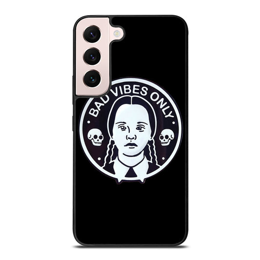 BAD VIBES ONLY WEDNESDAY ADDAMS Samsung Galaxy S22 Plus 5G Case