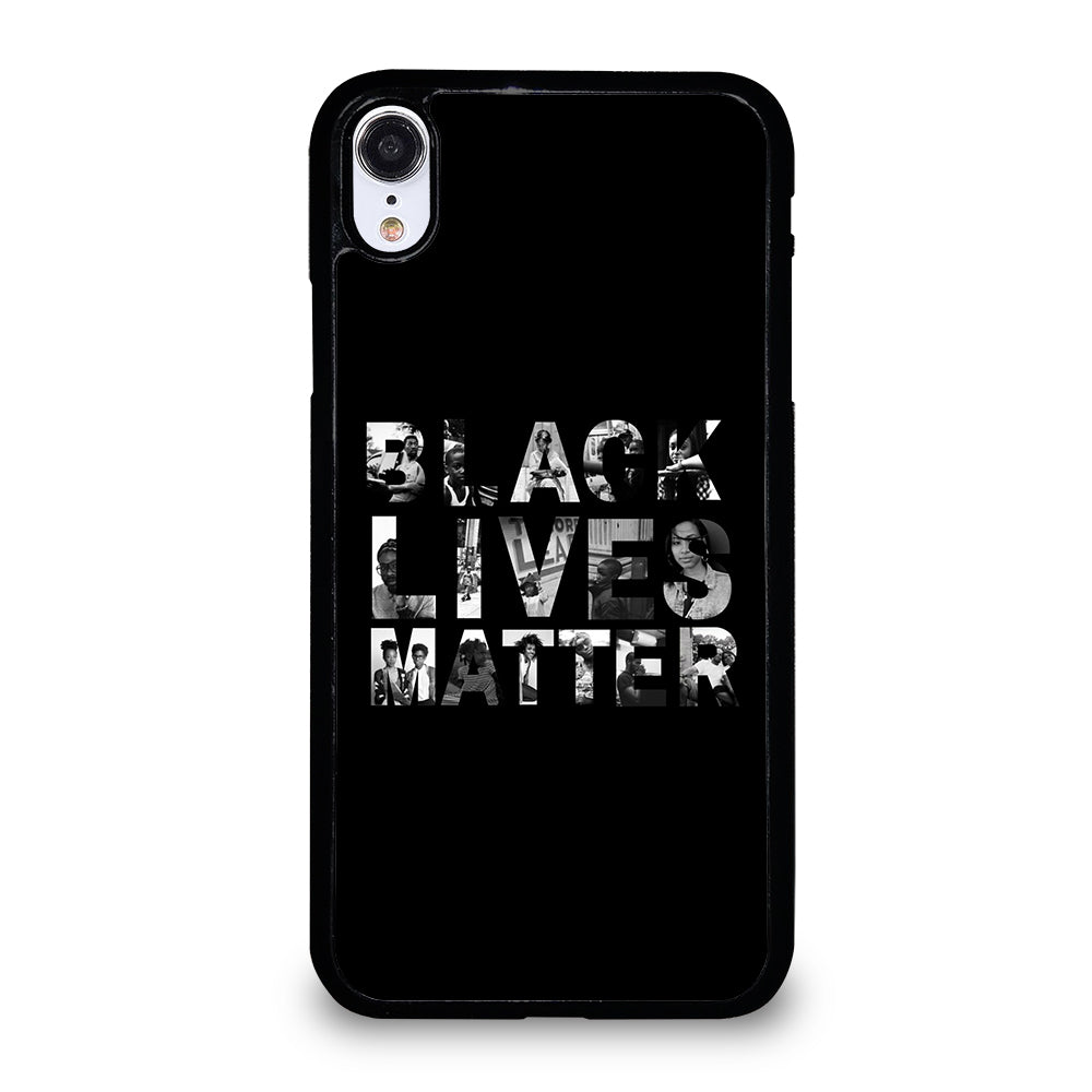 BLACK LIVES MATTER iPhone XR Case
