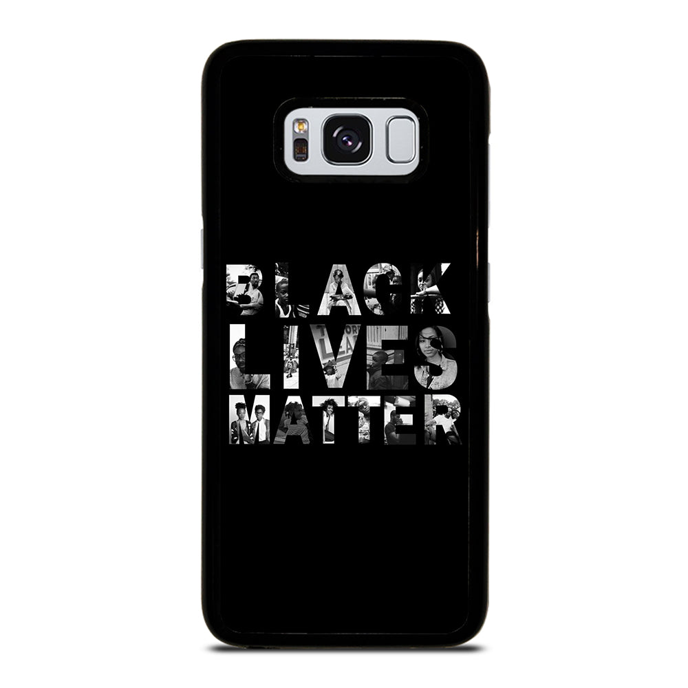 BLACK LIVES MATTER Samsung Galaxy S8 Case