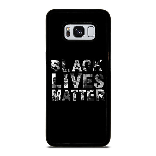 BLACK LIVES MATTER Samsung Galaxy S8 Case