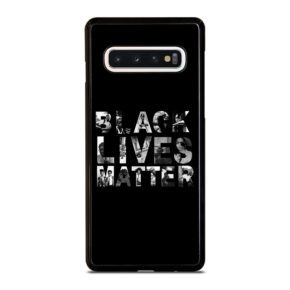 BLACK LIVES MATTER Samsung Galaxy S10 Case
