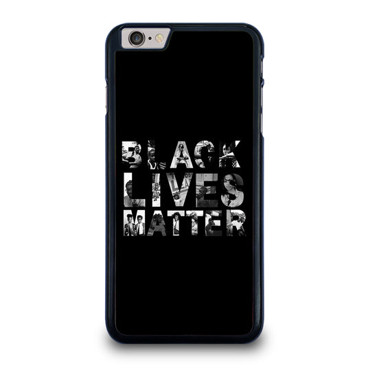BLACK LIVES MATTER iPhone 6 / 6S Plus Case