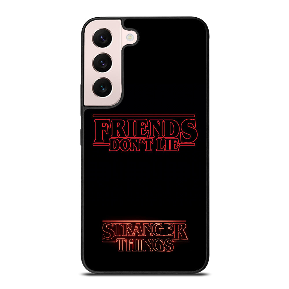 COOL FRIENDS DON'T LIE Samsung Galaxy S22 Plus 5G Case