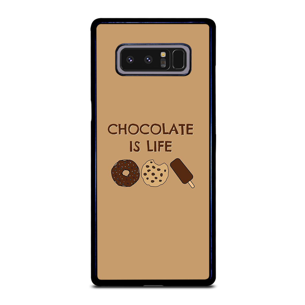 Chocolate Is Life Image Samsung Galaxy Note 8 Case