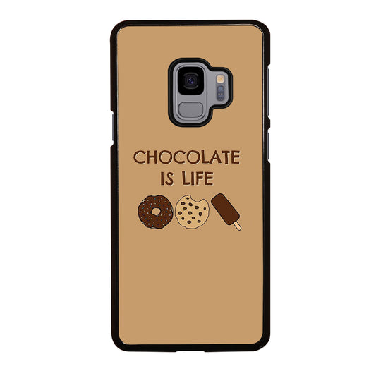 Chocolate Is Life Image Samsung Galaxy S9 Case