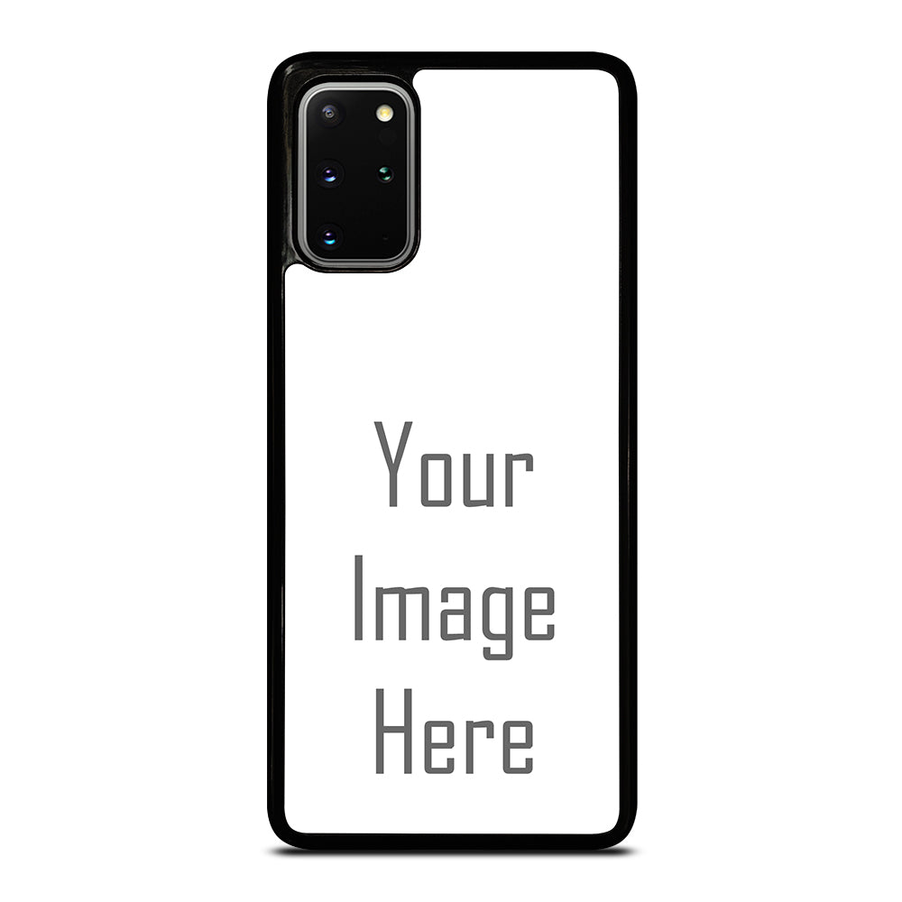 Costum Your Own Photo Samsung Galaxy S20 Plus / S20 Plus 5G Case