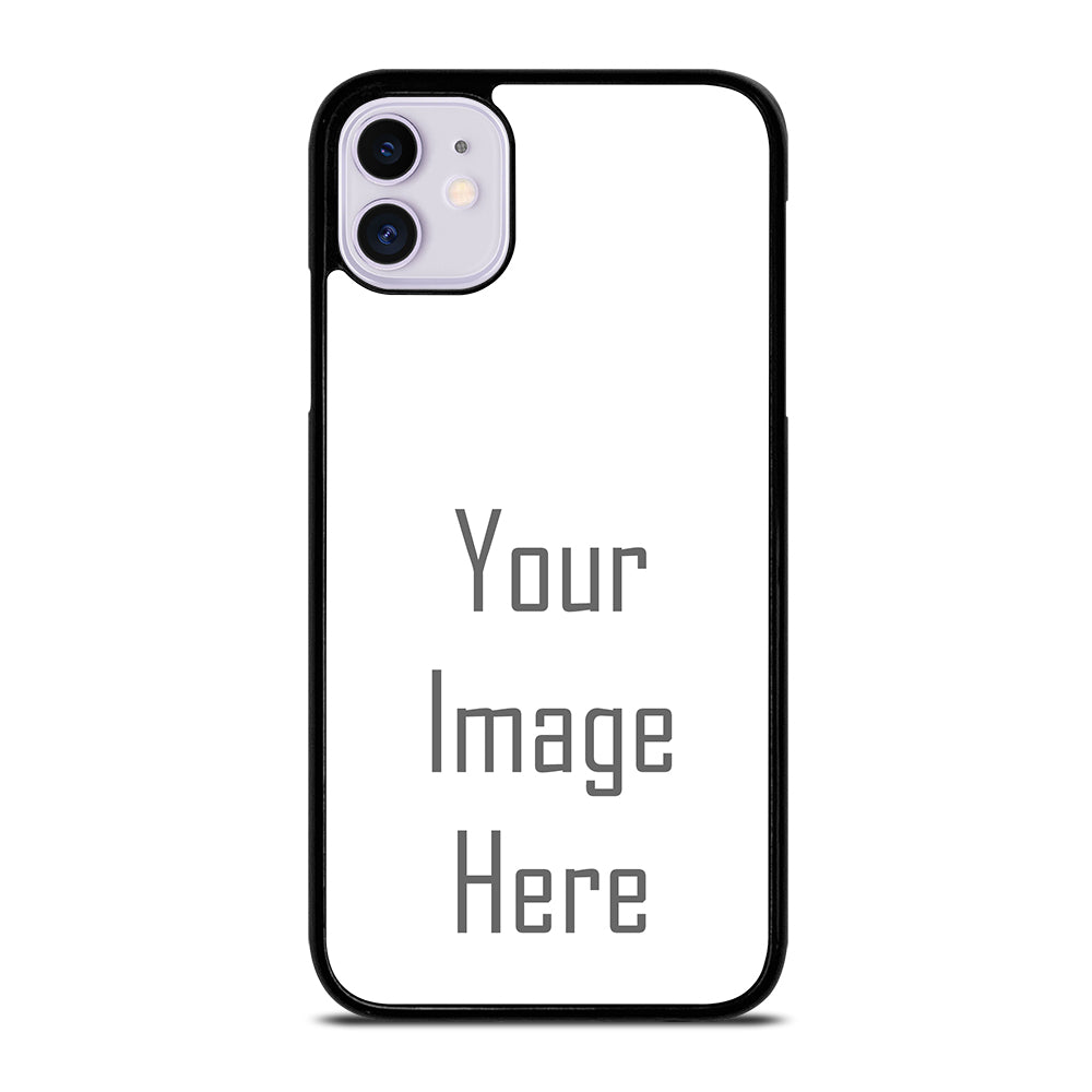 Costum Your Own Photo iPhone 11 Case