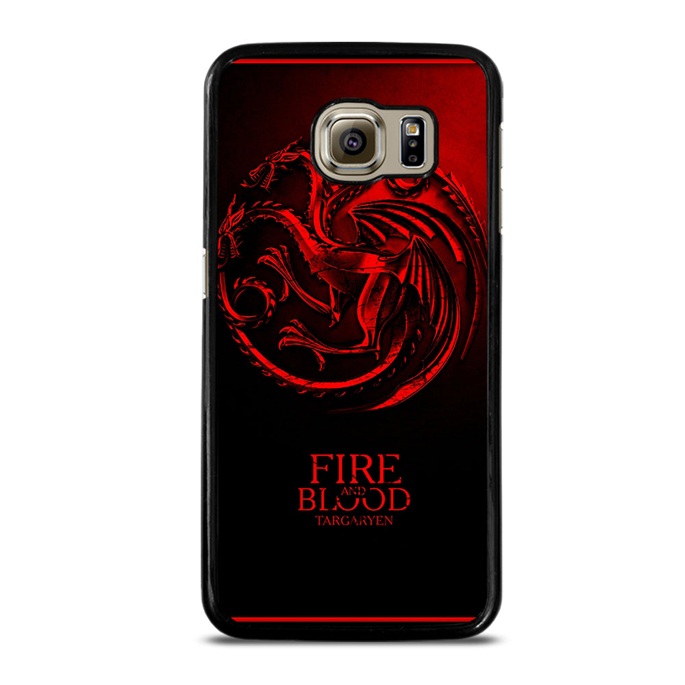 FIRE ANG BLOOD TARGARYEN Samsung Galaxy S6 Case