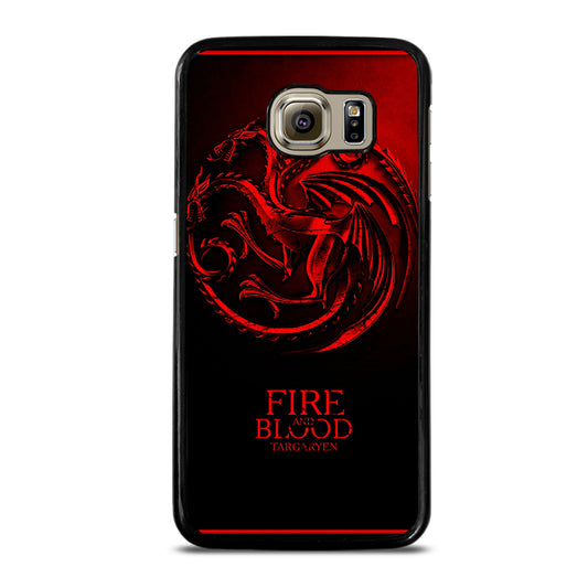 FIRE ANG BLOOD TARGARYEN Samsung Galaxy S6 Case