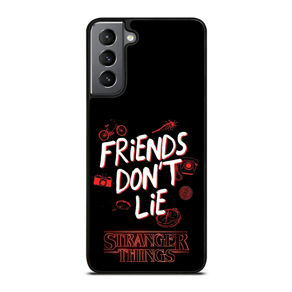 FRIENDS DON'T LIE STRANGER THINGS Samsung Galaxy S21 Plus 5G Case