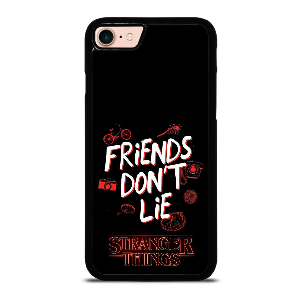 FRIENDS DON'T LIE STRANGER THINGS iPhone 7 / 8 Case