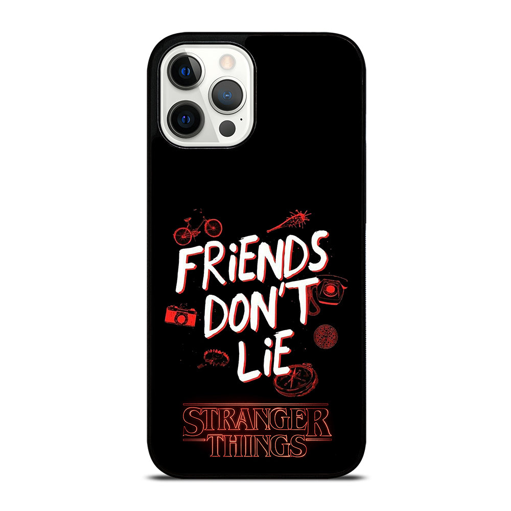FRIENDS DON'T LIE STRANGER THINGS iPhone 12 Pro Max Case