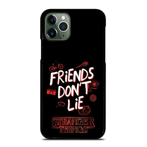 FRIENDS DON'T LIE STRANGER THINGS iPhone 11 Pro Max Case