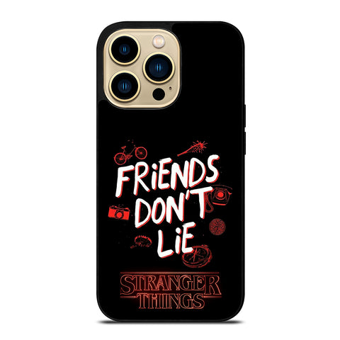 FRIENDS DON'T LIE STRANGER THINGS iPhone 14 Pro Max Case