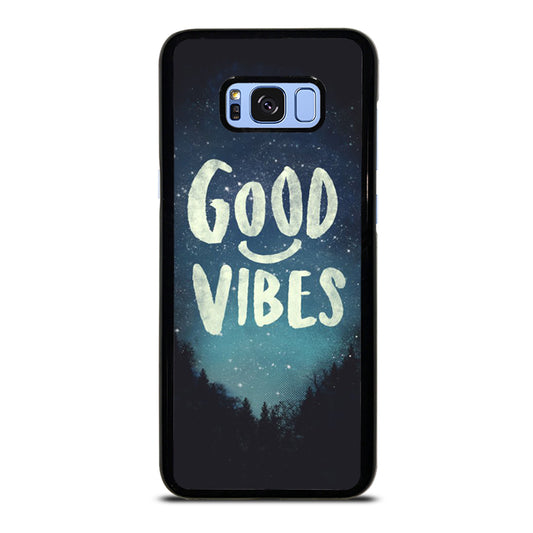 GOOD VIBES CASE Samsung Galaxy S8 Plus Case
