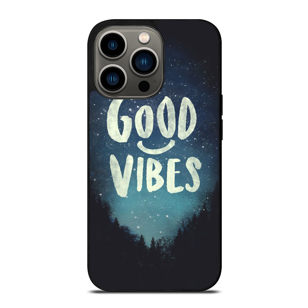 GOOD VIBES CASE iPhone 13 Pro Case