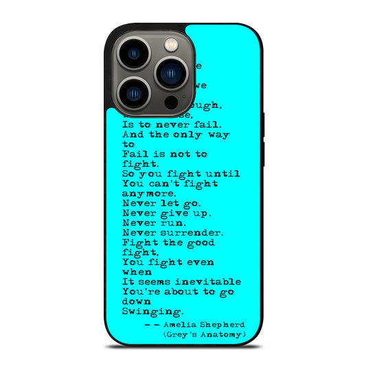 GREY'S ANATOMY QUOTES iPhone 13 Pro Case