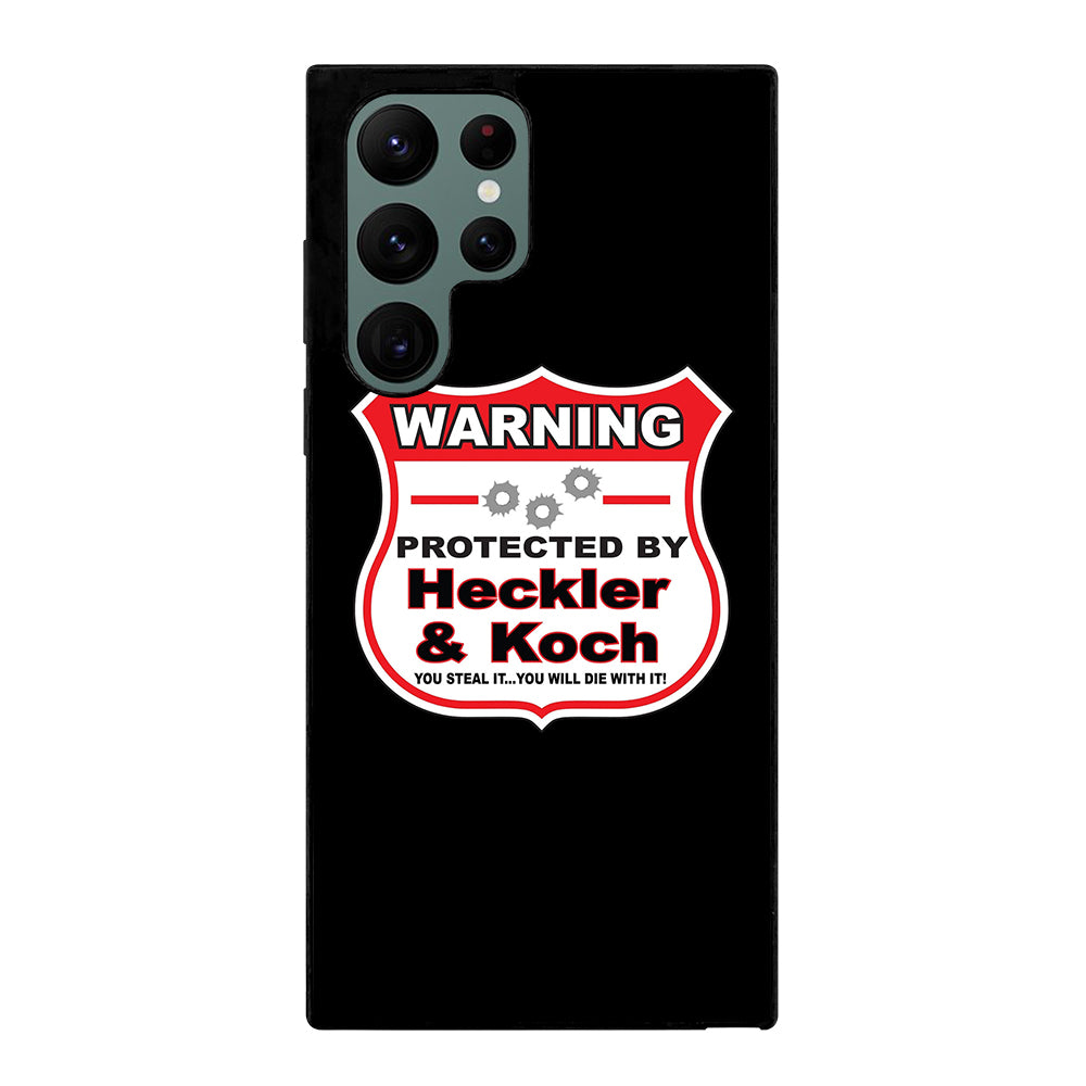 HECKLER & KOCH WARNING Samsung Galaxy S22 Ultra 5G Case
