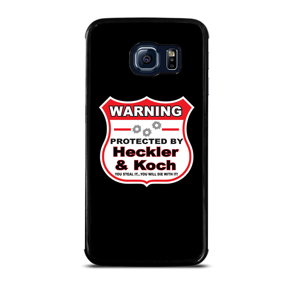 HECKLER & KOCH WARNING Samsung Galaxy S6 Edge Case