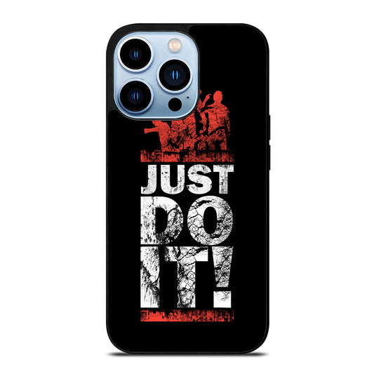 JUST DO IT iPhone 13 Pro Max Case