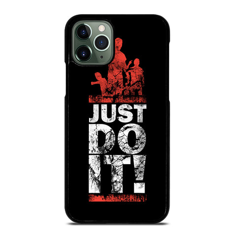 JUST DO IT iPhone 11 Pro Max Case