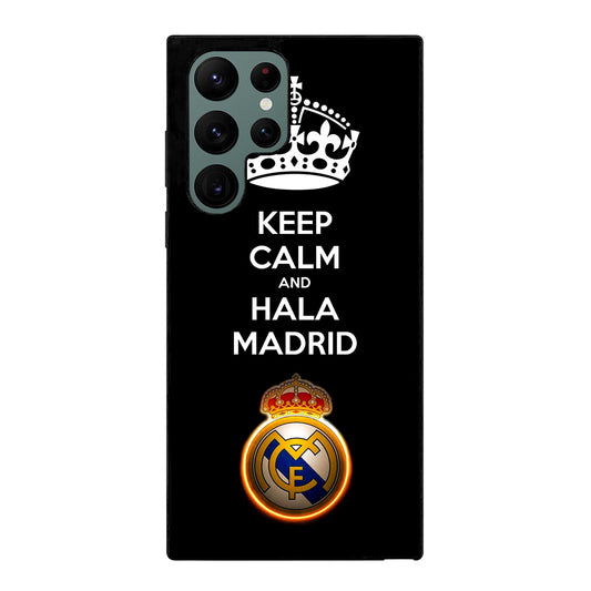 KEEP CALM AND HALA MADRID Samsung Galaxy S22 Ultra 5G Case