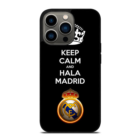 KEEP CALM AND HALA MADRID iPhone 13 Pro Case