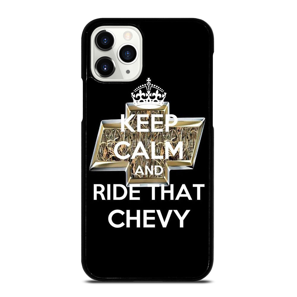 KEEP CALM AND RIDE THAT CHEVY iPhone 11 Pro Case