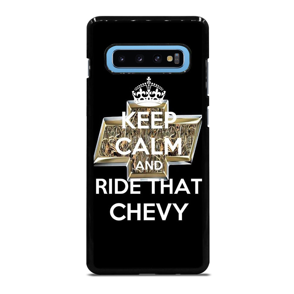 KEEP CALM AND RIDE THAT CHEVY Samsung Galaxy S10 Plus Case