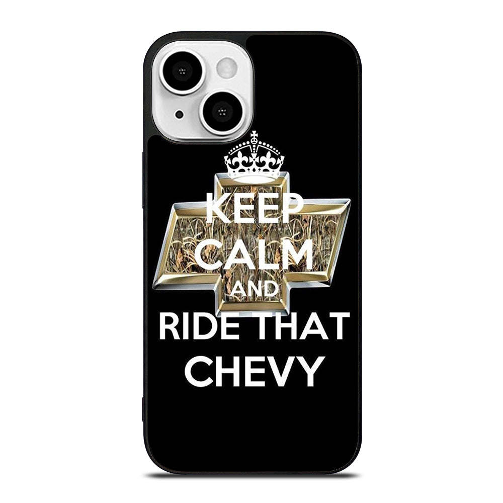 KEEP CALM AND RIDE THAT CHEVY iPhone 13 Mini Case