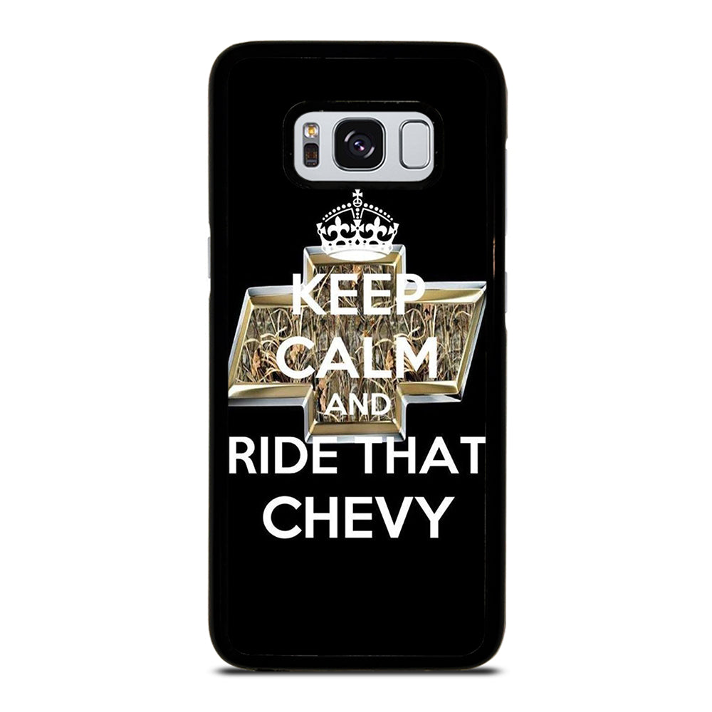 KEEP CALM AND RIDE THAT CHEVY Samsung Galaxy S8 Case