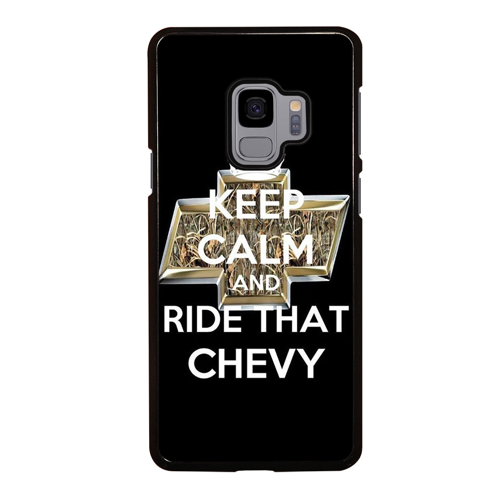KEEP CALM AND RIDE THAT CHEVY Samsung Galaxy S9 Case