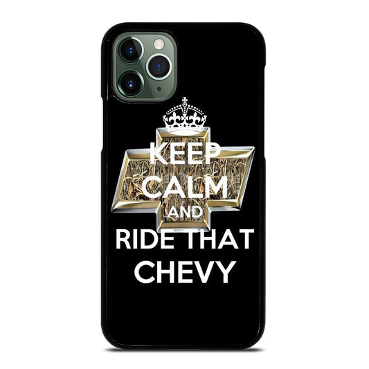 KEEP CALM AND RIDE THAT CHEVY iPhone 11 Pro Max Case