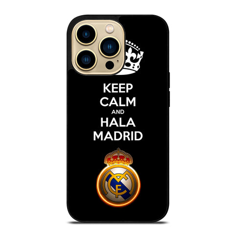 KEEP CALM AND HALA MADRID iPhone 14 Pro Max Case
