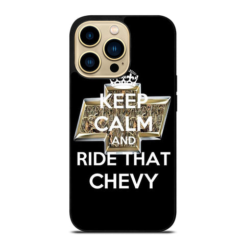 KEEP CALM AND RIDE THAT CHEVY iPhone 14 Pro Max Case