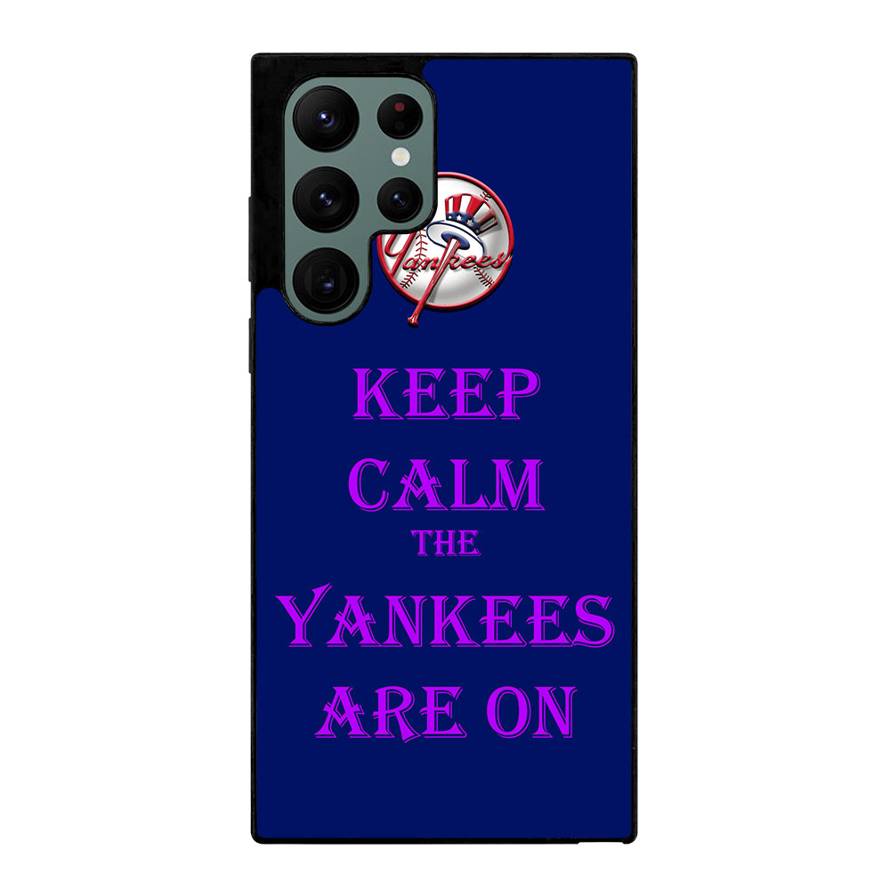 NEW YORK YANKEES ARE ON Samsung Galaxy S22 Ultra 5G Case