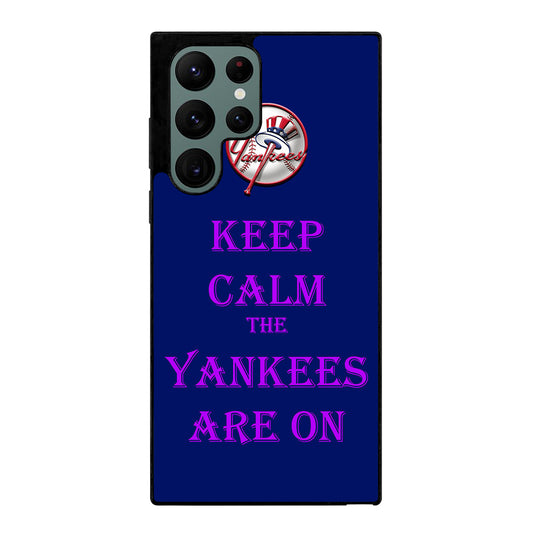 NEW YORK YANKEES ARE ON Samsung Galaxy S22 Ultra 5G Case
