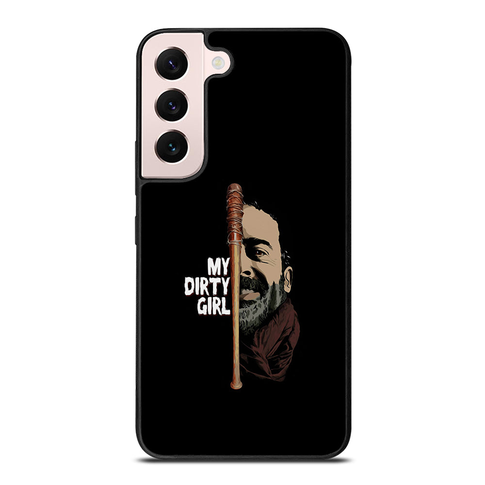 Negan & Lucille My Dirty Girl Samsung Galaxy S22 Plus 5G Case